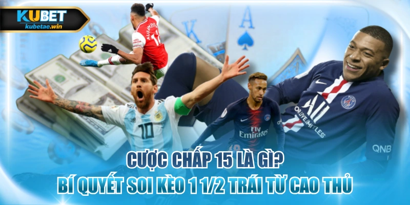 Cược chấp 1.5