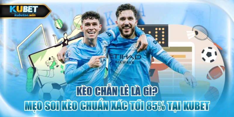 kèo chẵn lẻ