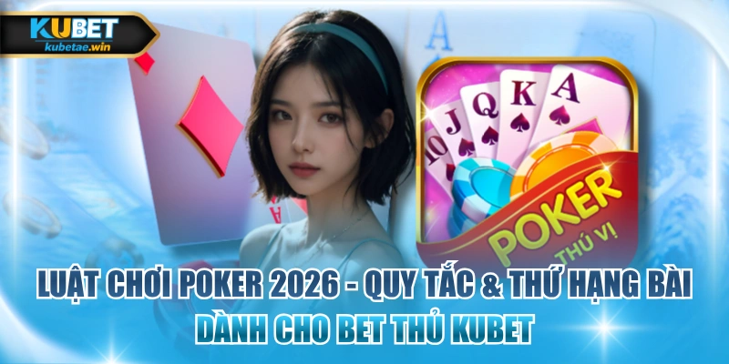 luật chơi poker