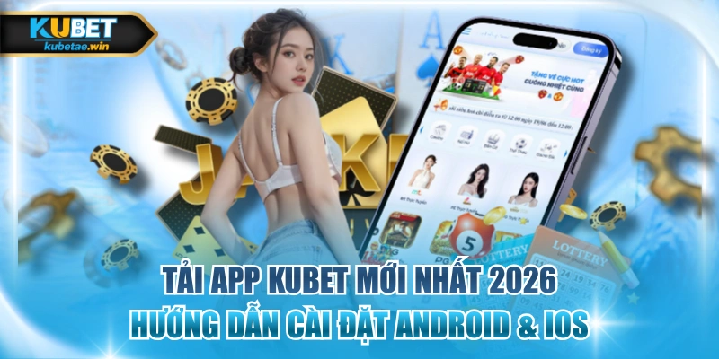 tải app KUBET